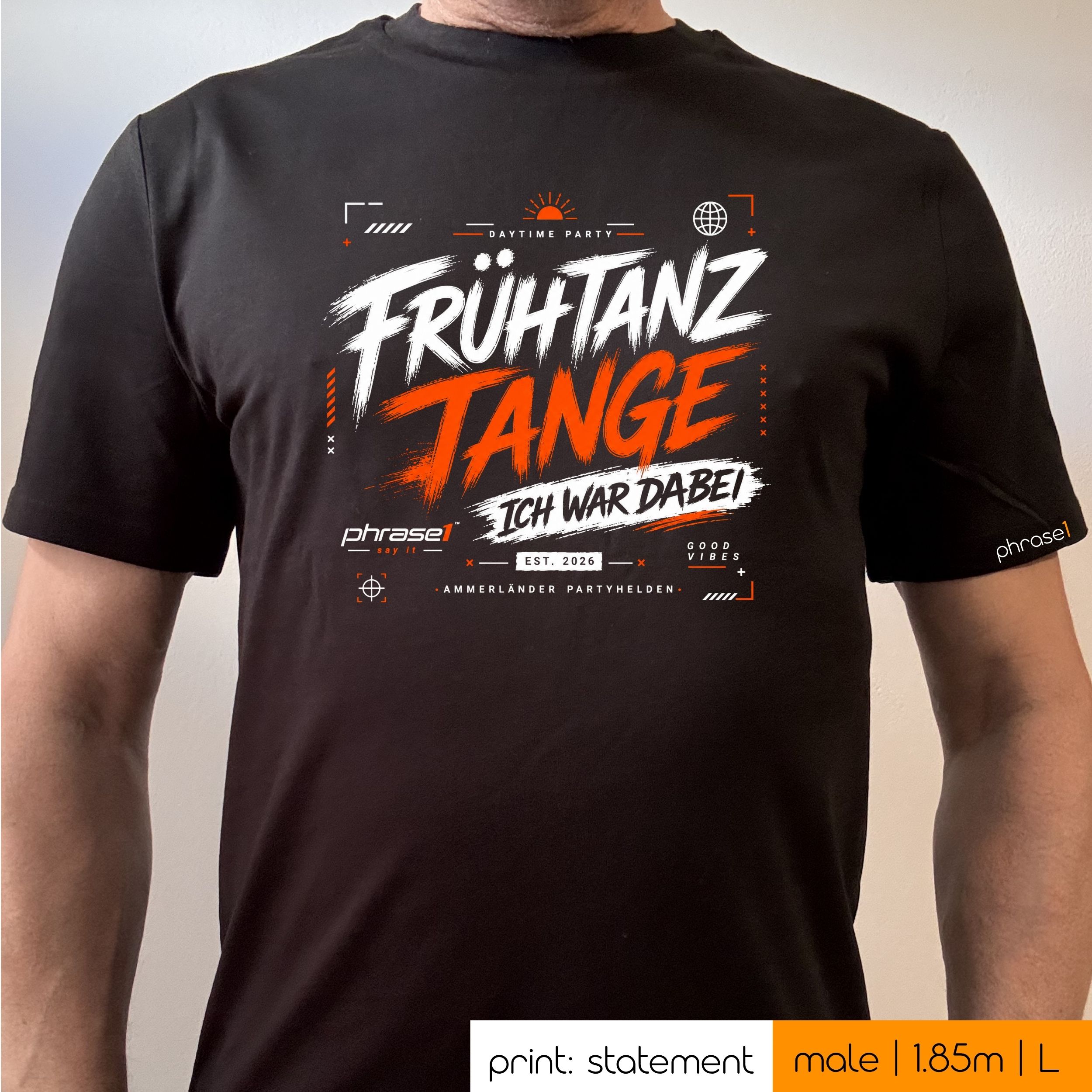 Premium T-Shirt mit Visual "Frühtanz Tange. Ich war dabei"